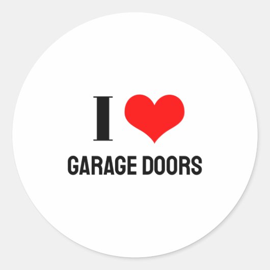 I Love Garage Doors Christmas Red Heart Funny Gift Runder Aufkleber (Vorderseite)