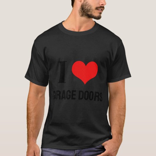 I Love Garage Doors Christmas Red Heart Funny Gift T-Shirt (Vorderseite)