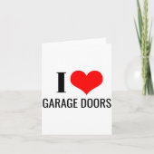 I Love Garage Doors Funny Christmas Red Heart Gift Karte (Vorderseite)