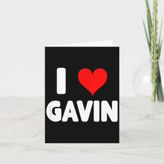 I Love Gavin - Heart  Karte (Vorderseite)