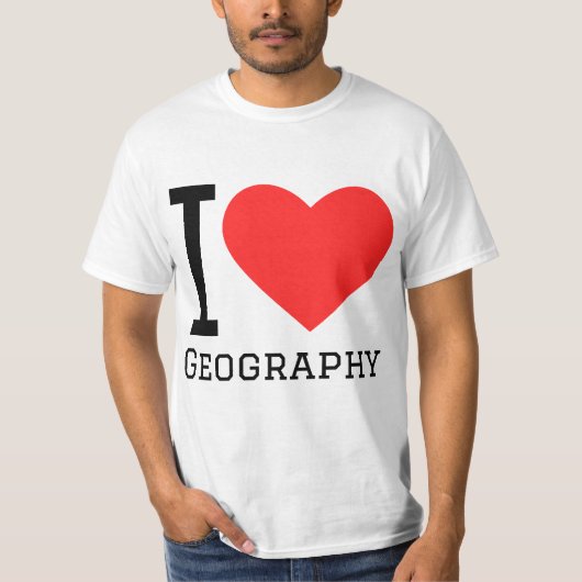 I love geography  T-Shirt (Vorderseite)