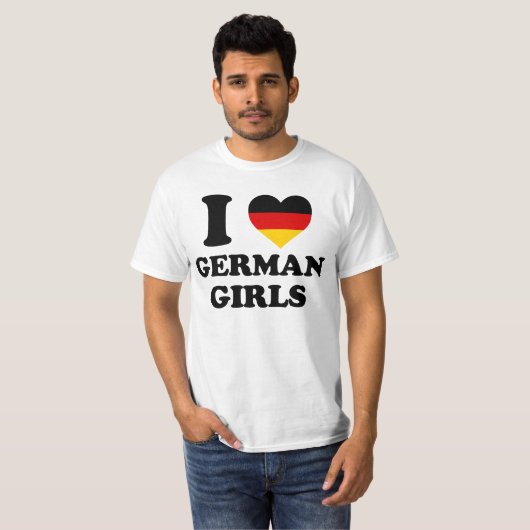 I love German Girls T-Shirt (Vorne ganz)