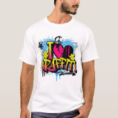 I Love Graffiti – Urban Street Art T-Shirt (Vorderseite)
