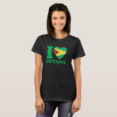 I Love Guyana Heart Flag Quote T-Shirt (Vorne ganz)