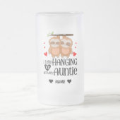 I Love Hanging with my AUNTIE Mattglas Bierglas (Mittel)