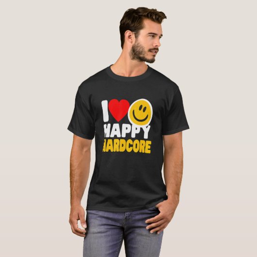 I Love Happy Hardcore  Rave Music T-Shirt (Vorne ganz)