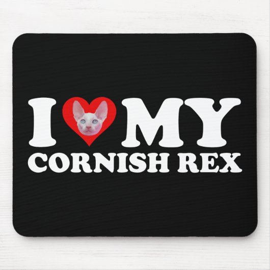 I Love (Heart) My Cornish Rex Mousepad (Vorne)
