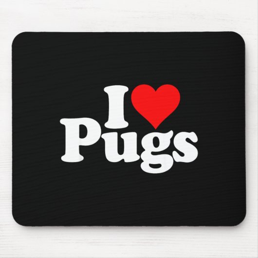 I Love Heart Pugs Pug Dog Canine  Mousepad (Vorne)
