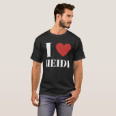 I Love HEIDI Heart Family T-Shirt (Vorne ganz)