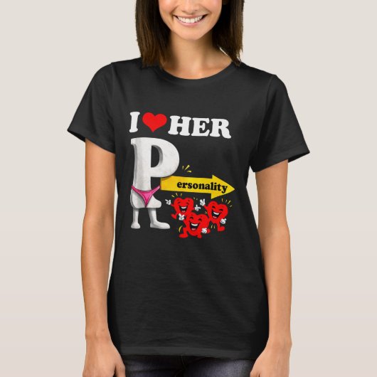 I Love Her Ity Funny Valentine's Day Couple Matchi T-Shirt (Vorderseite)