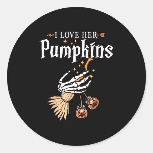 I Love Her Pumpkins She Likes My Broomstick Hallow Runder Aufkleber (Vorderseite)