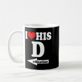 I Love His Dedication Funny Valentine's Day Couple Kaffeetasse (Links)