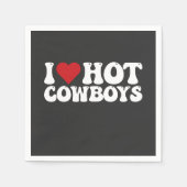 I Love Hot Cowboys Serviette (Vorderseite)