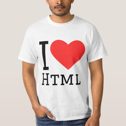I love html T-Shirt (Vorderseite)