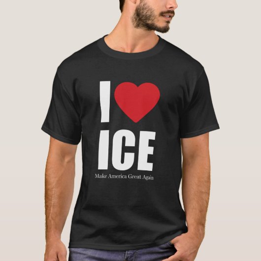 I Love ICE Tee Patriotic Immigration Enforcement (Vorderseite)