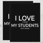 I Love It When My Students Stop Talking Highschool (Vorne/Hinten)