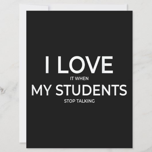 I Love It When My Students Stop Talking Highschool (Vorderseite)