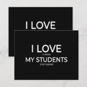 I Love It When My Students Stop Talking Highschool (Vorne/Hinten)