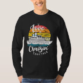 I Love It When We re Cruisin Together Nautical Sai T-Shirt (Vorderseite)