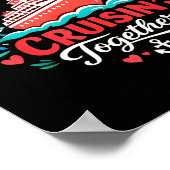 I Love It When We're Cruising Together Cruise Vibe Poster (Ecke)