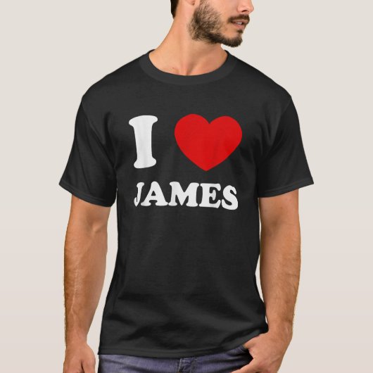 I Love James I Heart James Funny James T-Shirt (Vorderseite)