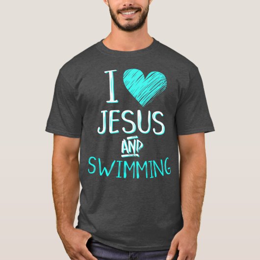 I Love Jesus And Swimming Christian Swimmer Gift T-Shirt (Vorderseite)