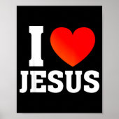 I Love Jesus  Poster (Vorne)