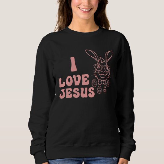 I love Jesus Sweatshirt (Vorderseite)