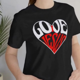 I love Jesus T-Shirt