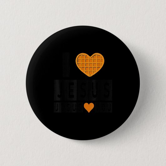 I Love Jesus Waffle Heart Jesus Loves You Funny Br Button (Vorderseite)