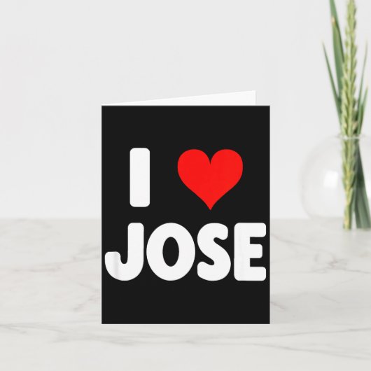 I Love Jose - Heart Karte (Vorderseite)