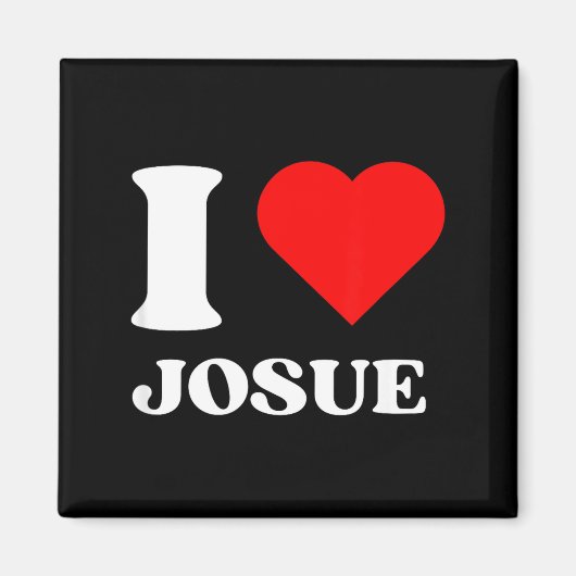I Love Josue I Heart Josue Name Y2k Valentines Day Magnet (Vorne)