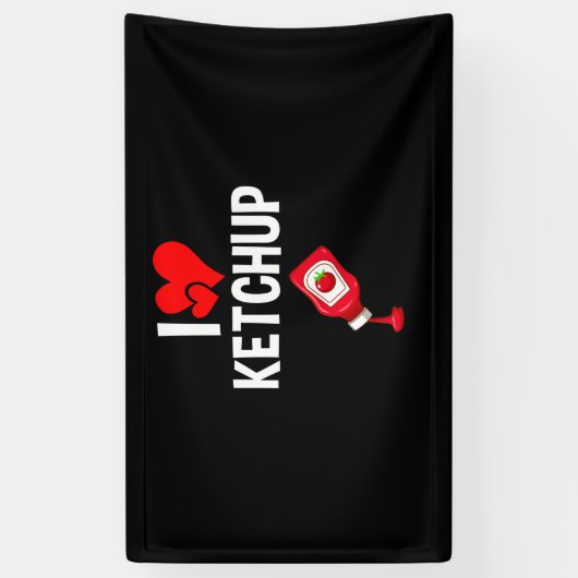 I love Ketschup Banner (Vertikal)