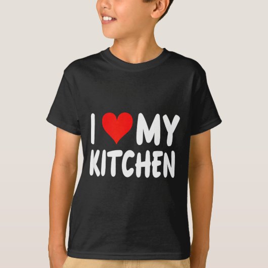 I Love Kitchen - Heart - Funny Cute Cook Remodel C T-Shirt (Vorderseite)