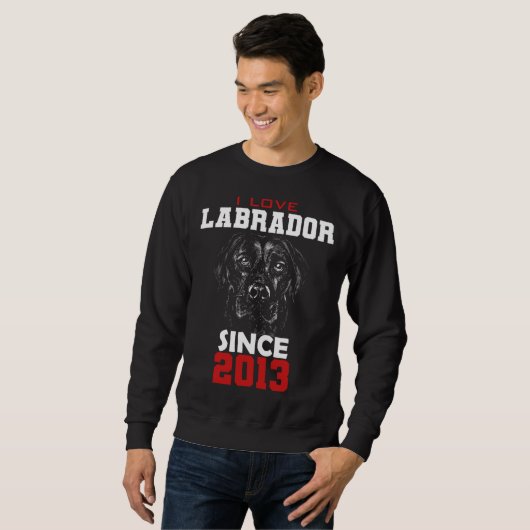 I love labrador since 2013 sweatshirt (Vorne ganz)