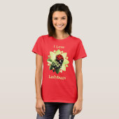 I Love Ladybugs Cute T-Shirt (Vorne ganz)