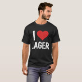 I Love Lager T-Shirt (Vorne ganz)