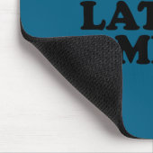 I Love Latino Men  Mousepad (Ecke)