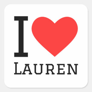 I love Lauren  Quadratischer Aufkleber