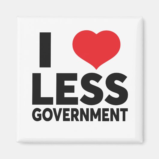 I Love Less Government Heart Politiker Libertarian Magnet (Vorne)