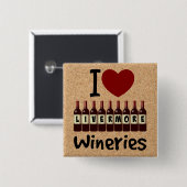 I Love Livermore Wineries Heart and Wine Bottles Button (Vorne & Hinten)