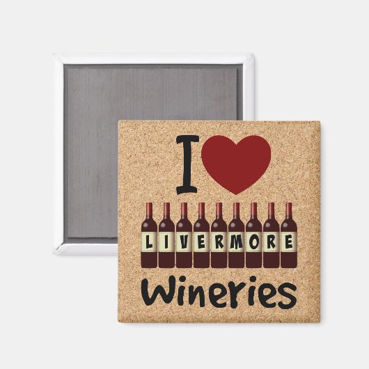 I Love Livermore Wineries Heart and Wine Bottles Magnet (Vorderseite/Rückseite)