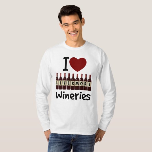 I Love Livermore Wineries Heart and Wine Bottles T-Shirt (Vorne ganz)