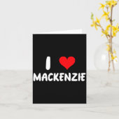I Love Mackenzie - Heart - Name Karte (Gelbe Blume)