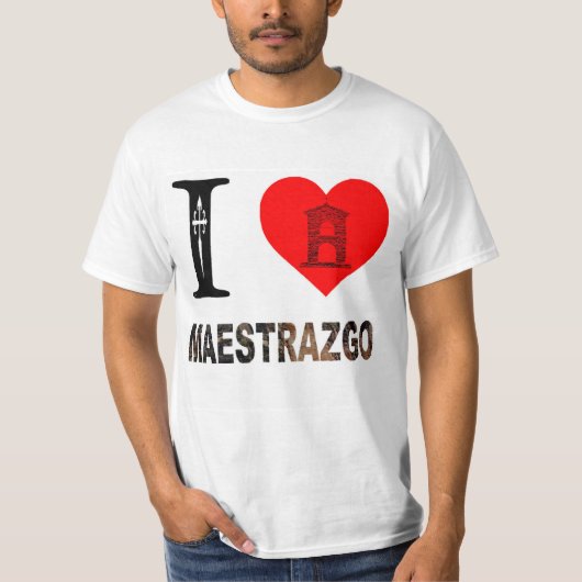 I LOVE MAESTRAZGO T-Shirt (Vorderseite)