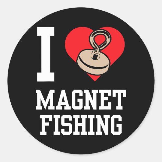 I Love Magnet Fishing Fisherman Magnets Fisher Runder Aufkleber (Vorderseite)