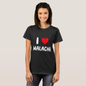 I Love Malachi - Heart - Name T-Shirt (Vorne ganz)