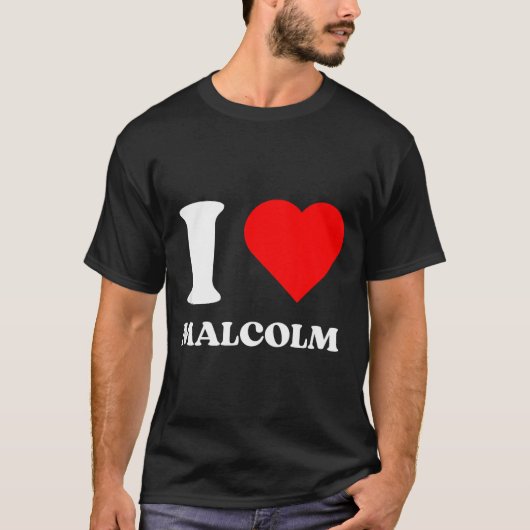 I Love Malcolm I Heart Malcolm Name Y2k Valentines T-Shirt (Vorderseite)