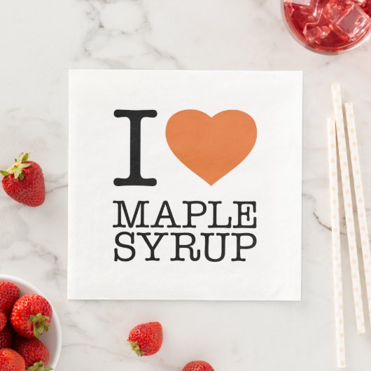 I LOVE MAPLE SYRUP SERVIETTE (Beispiel)