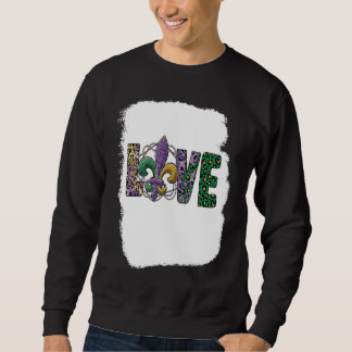 I Love Mardi Gras Carnival Party mardi gras Sweatshirt
